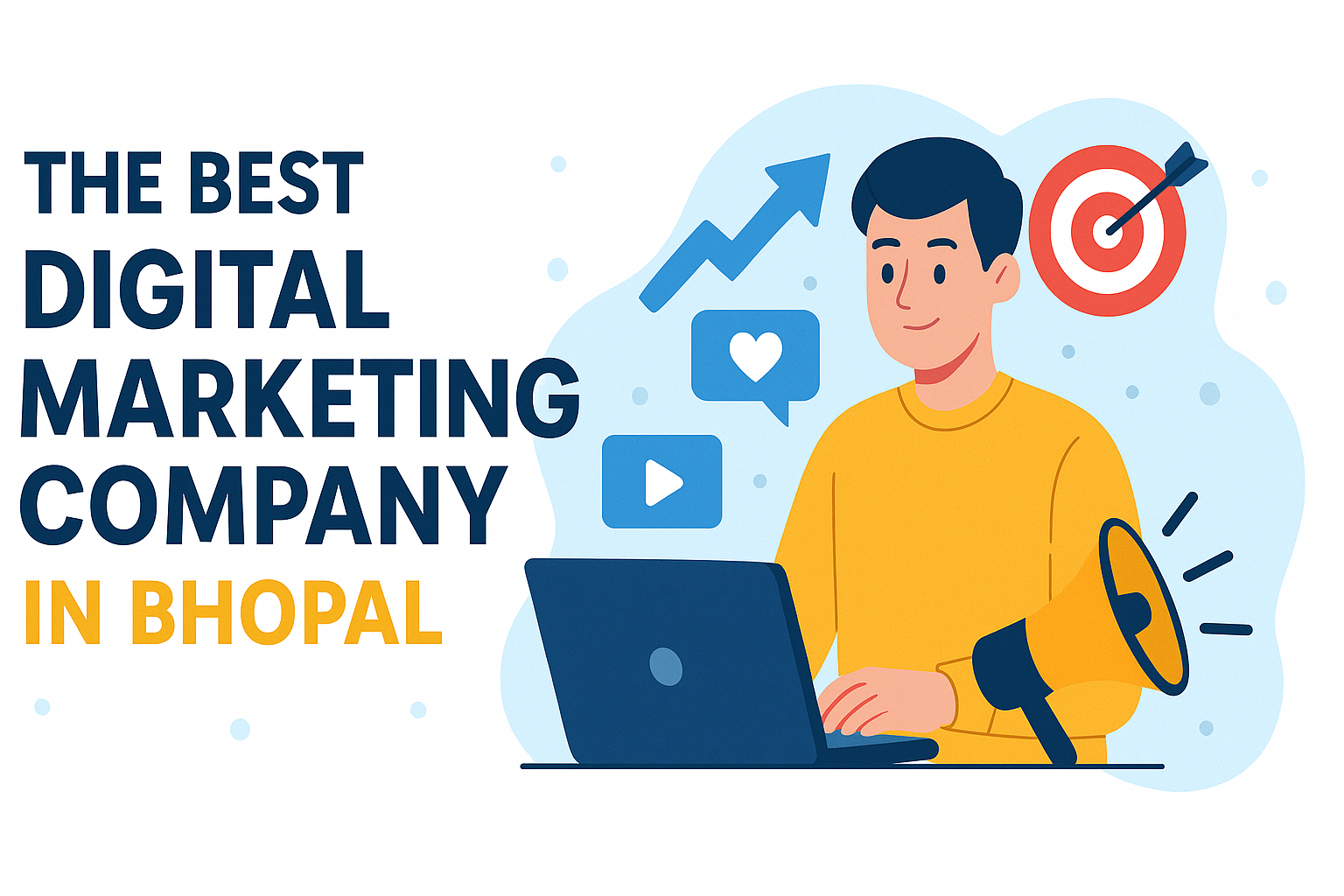 The Best Digital Marketing Company in Bhopal
